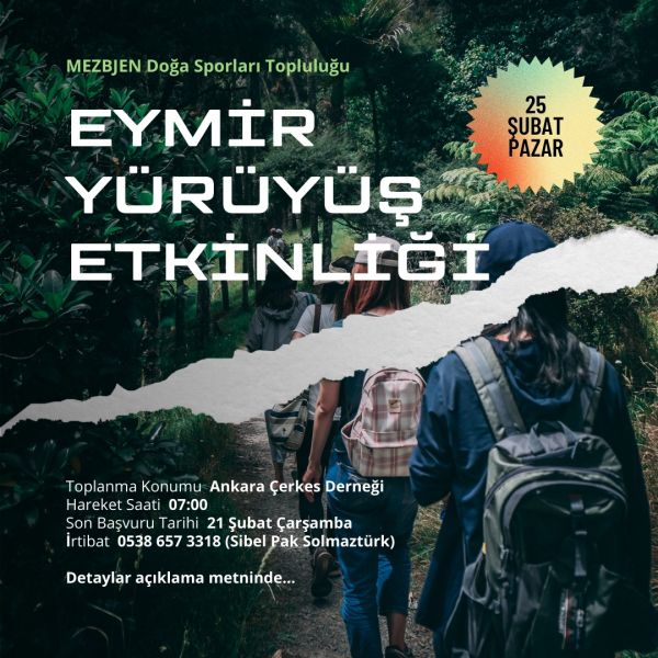MEZBJEN EYMİR GÜNÜBİRLİK YÜRÜYÜŞ ETKİNLİĞİ