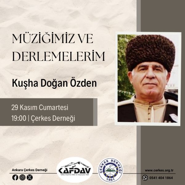 MÜZİĞİMİZ VE DERLEMELERİM – KUŞHA DOĞAN ÖZDEN İLE SÖYLEŞİ