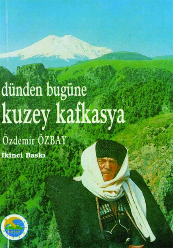 Dünden Bugüne Kuzey Kafkasya