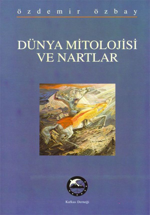 Dünya Mitolojisi ve Nartlar