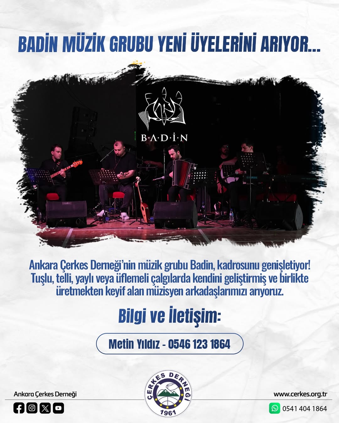 BADİN MÜZİK GRUBUNA YENİ ÜYELER ARANIYOR!