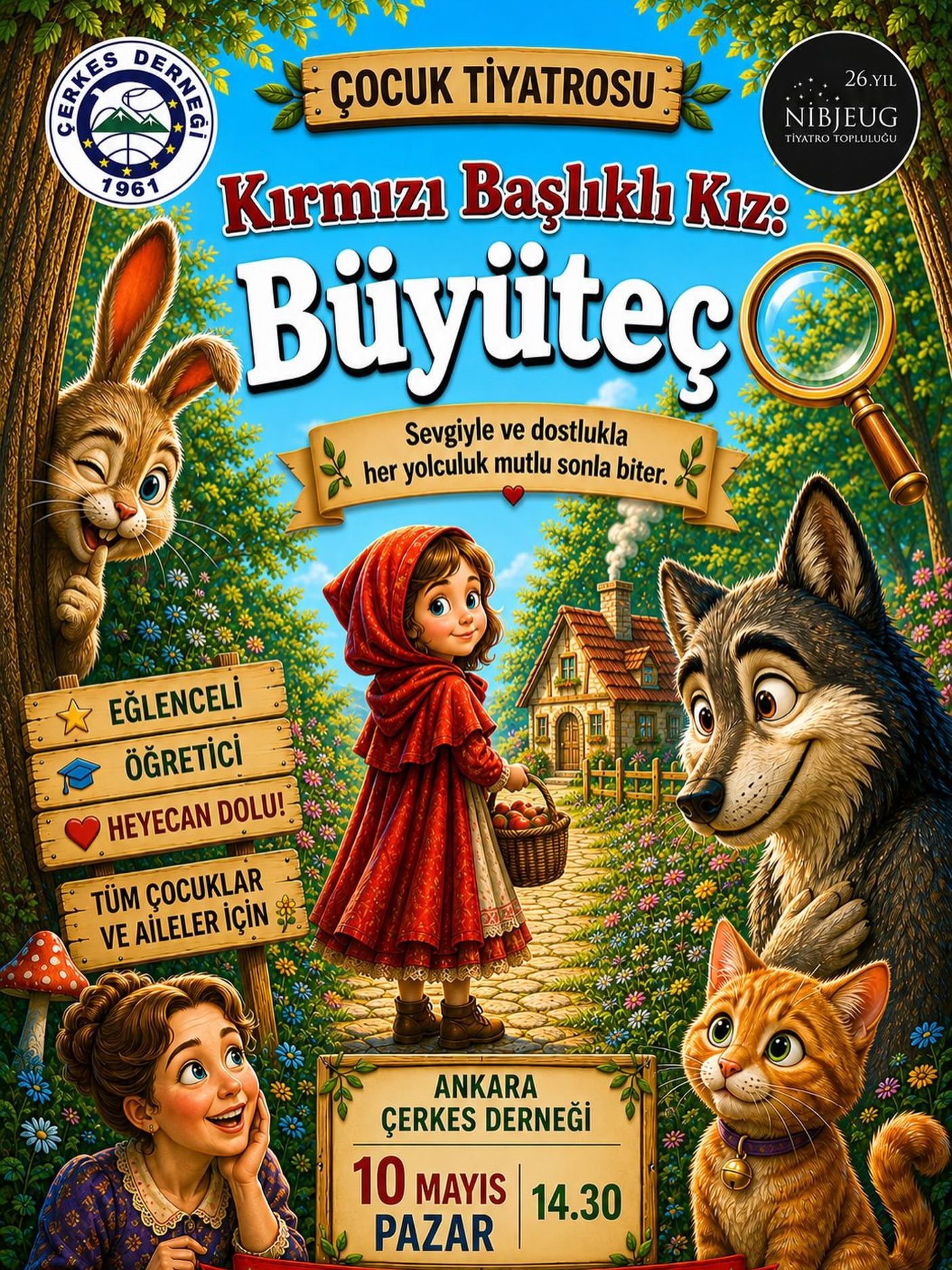 Çocuk Tiyatrosu: Kırmızı Başlıklı Kız - Büyüteç